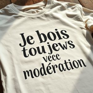t shirt je bois toujours avec modération